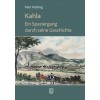 Kahla - Ein Spaziergang durch seine Geschichte